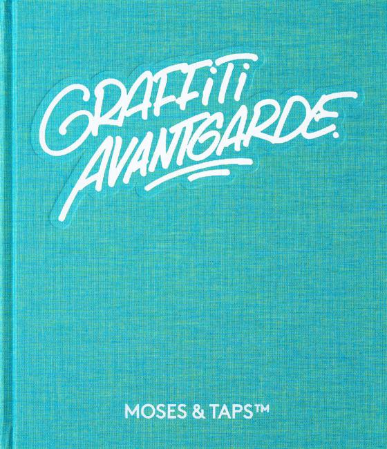 GRAFFITI AVANTGARDE™ // Signed Moses&Taps